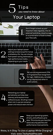 5 Tips You Need to Know About Your Laptop
