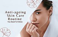 The Go-To Anti-Aging Skincare Routine You Must Follow