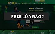 FB88 lừa đảo - Kiểm chứng tin đồn từ dư luận! » Uytinbet