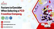 Factors to Consider When Selecting a PCD Franchise Company