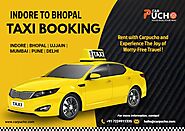 Seamless Indore to Bhopal Travel: Discover Car Pucho's Exceptional Car Rental Services