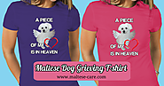 Grieving The Loss Of Maltese Dog T-shirt