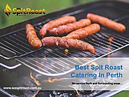 Best Spit Roast Catering In Perth