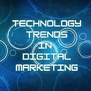 Digital Marketing Technology Trends: The Future is Now - Moving Digits