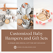 Buy Customized Baby Hampers and Gift Sets Online - Celebloons