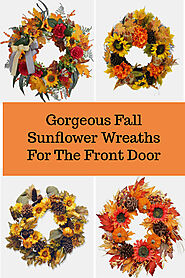 Gorgeous Fall Sunflower Wreaths For The Front Door Of Your Home