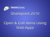 Open & Edit Items Using Web Apps