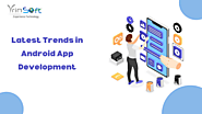 Discover the Latest Trends in Android App Development for Sydney Businesses