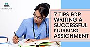 7 Tips for Writing a Successful Nursing Assignment