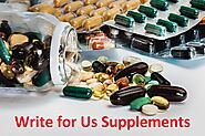 Write for Us Supplements Guest Post