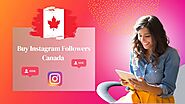 iframely: Top Best Site to Buy Instagram Followers Canada — A Complete Guide