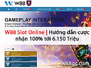 W88 Slot Online | Hướng dẫn cược nhận 100% tới 6.150 Triệu