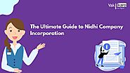 The Ultimate Guide to Nidhi Company Incorporation