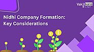 Nidhi Company Formation: Key Considerations
