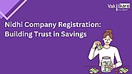 Nidhi Company Registration: Building Trust in Savings
