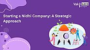Starting a Nidhi Company: A Strategic Approach
