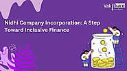 Nidhi Company Incorporation: A Step Toward Inclusive Finance