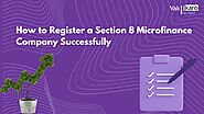 How to Register a Section 8 Microfinance Company Successfully