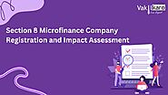 Section 8 Microfinance Company Registration and Impact Assessment