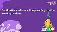 Section 8 Microfinance Company Registration: Funding Options