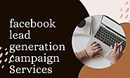 facebook lead generation campaign Services