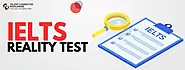 IELTS Reality Test: Prepare for the Real Test!