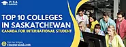 Top 10 Colleges In Saskatchewan, Canada For International Student