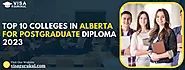 Top 10 Colleges In Alberta For Postgraduate Diploma 2023