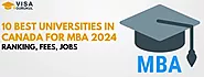 10 Best Universities in Canada For MBA 2024: Ranking, Fees, Jobs