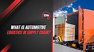 Website at https://www.wordzpower.com/what-is-automotive-logistics-in-supply-chain/