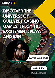 Discover the Universe of Gullybet Casino Games. Enjoy the Excitement, Play, and Win.pdf | Powered by Box