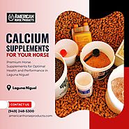 Calcium Supplements For Horses Laguna Niguel