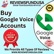 Buy Google Voice Accounts - ReviewsFundUSA
