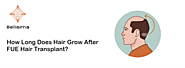 How Long Does Hair Grow After FUE Hair Transplant?