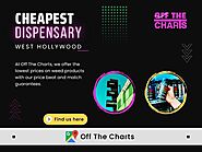 Cheapest Dispensary West Hollywood