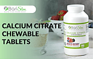 Choose Delicious Mixed Berry Flavored Calcium Citrate Chewable Tablets After Bariatric Surgery - Blogsocialnews.com