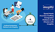 Speed Meets Accuracy: Crafting Immigration Petitions in 10 Minutes with Imagility 🚀📋