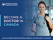 Study International Foundation: Become a doctor in Canada