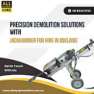 Adelaide's Jackhammer Rental Experts: Your Partner in Productive Demolition