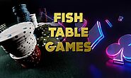 Best Platforms for Playing Fish Table Games for Real Money in 2024