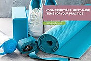 Yoga Essentials: Must-Have Items for Your Practice - Nicole’s Zen Den