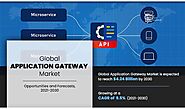 Application Gateway Market to Rise at an Impressive CAGR of 9.5% | Demand, Top Players & Future Analysis by 2030 - EI...