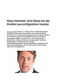 Klaus Hommels: Eine Reise von der Kindheit zum erfolgreichen Investor
