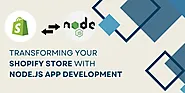 Transforming Your Shopify Store with Node.js App Development - YES IT Labs LLC