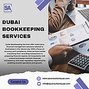 Dubai Bookkeeping Services | SA Consultants UAE