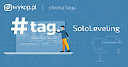 Tag #sololeveling na serwisie społecznościowym Wykop.pl