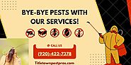 Your Trusted Pest Control Service in Appleton | Title Town Pest Pros