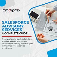 A Guide to Salesforce Advisory Services - Emorphis Technologies