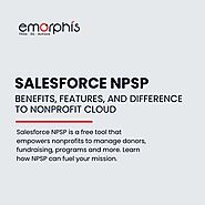 Salesforce NPSP – Benefits, Features, and Difference to Nonprofit Cloud