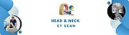 What Can Be Detected in a CT Head & Neck Scan?